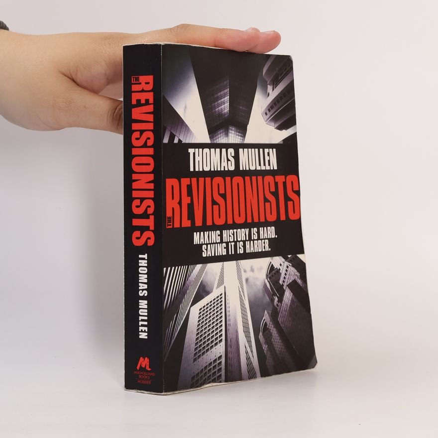 Thomas Mullen The Revisionists