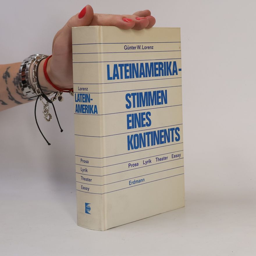Günter W. Lorenz Lateinamerika, Stimmen eines Kontinents