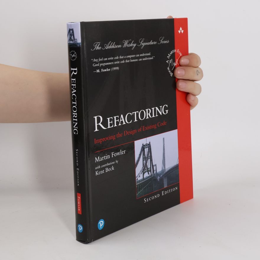 Martin Fowler Refactoring: Improving the Design of Existing Code