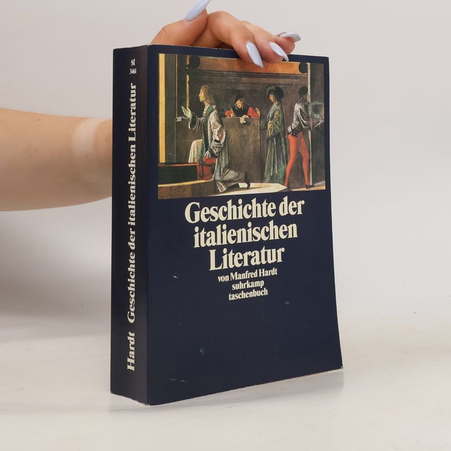 Manfred Hardt Geschichte der italienischen Literatur