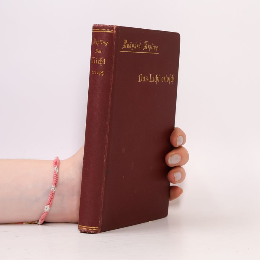 Rudyard Kipling Das Licht erlosch