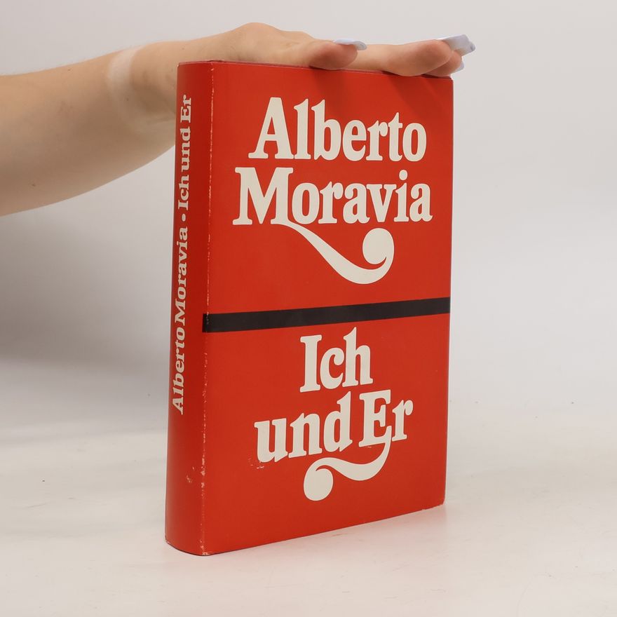 Alberto Moravia Ich und Er