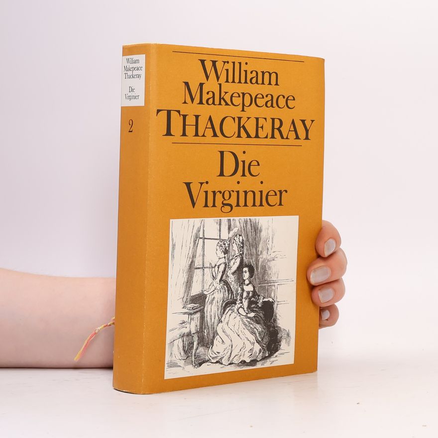 William Makepeace Thackeray Die Virginier