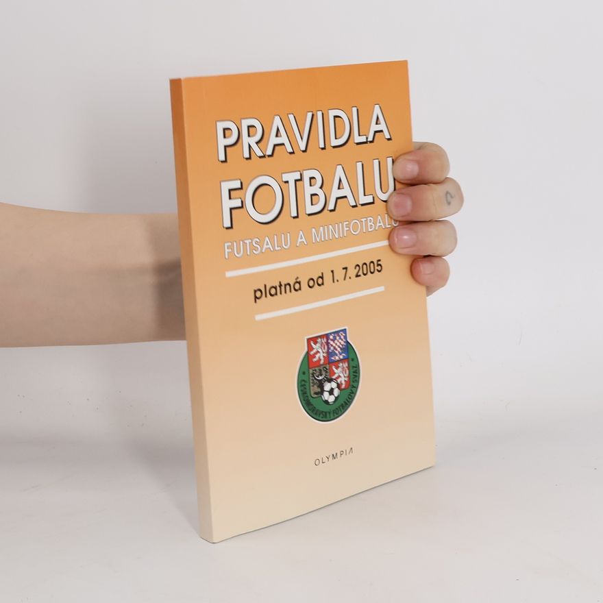 Jan Hora Pravidla fotbalu, futsalu a minifotbalu