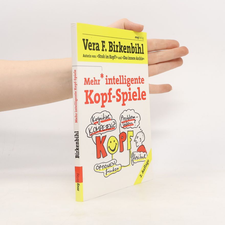 Věra Felicitas Birkenbihlová Mehr intelligente Kopf-Spiele