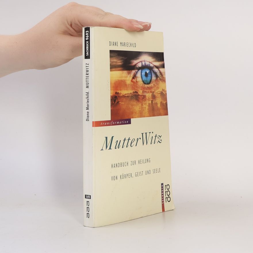 Diane Mariechild Mutter-Witz