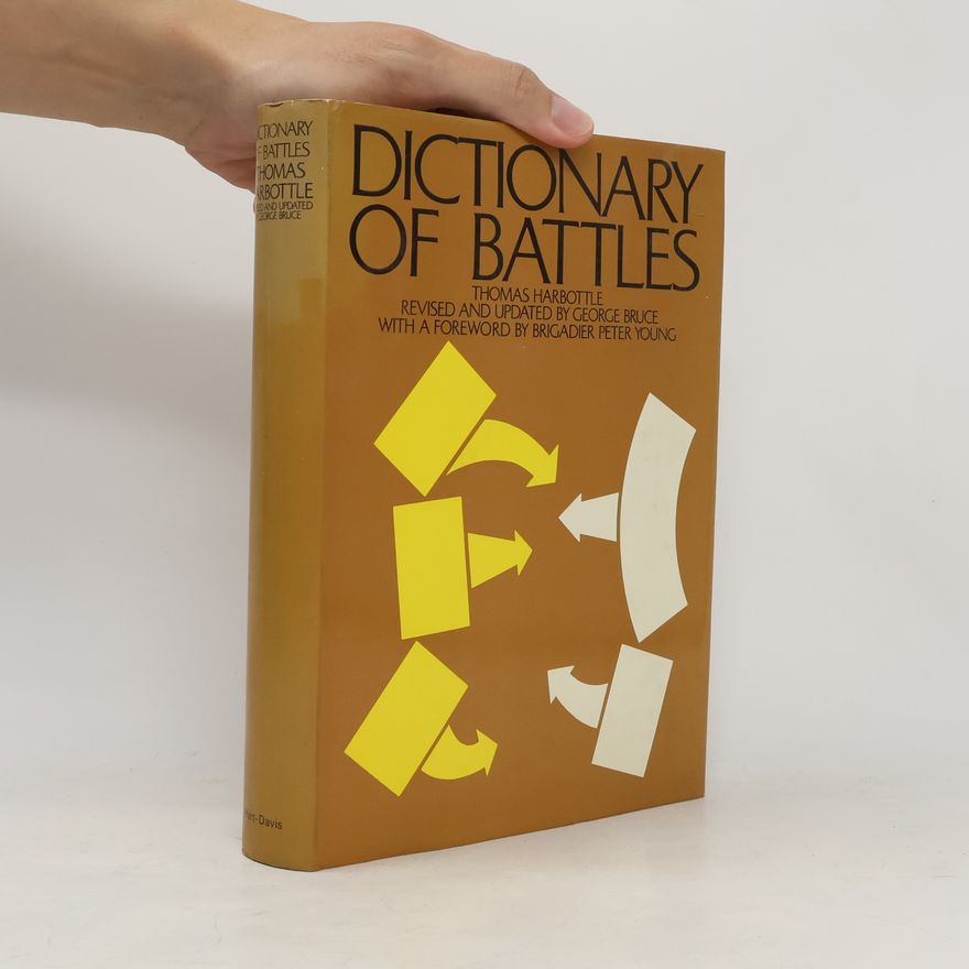 Thomas Benfield Harbottle Dictionary of Battles