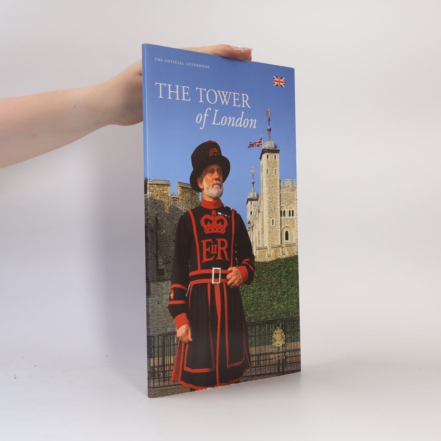 Autorenkollektiv The Tower of London