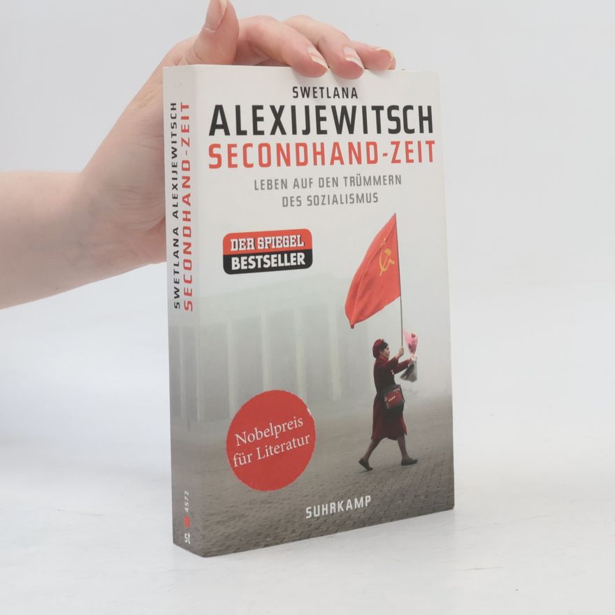 Světlana Alexandrovna Alexijevič Secondhand-Zeit