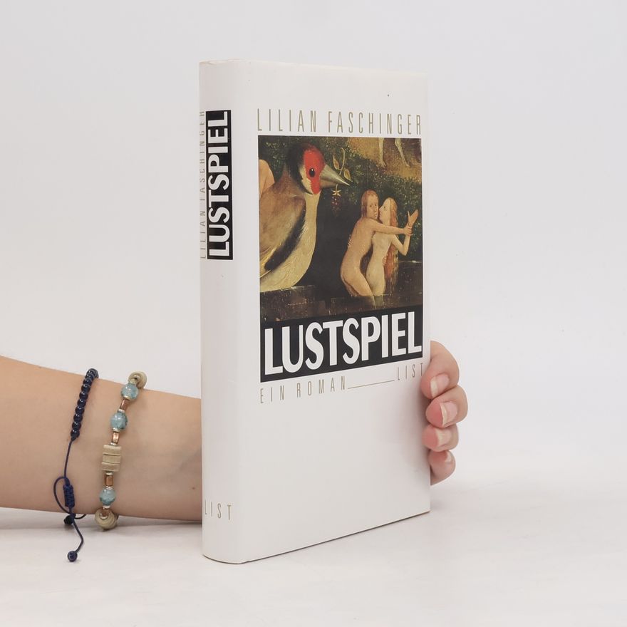 Lilian Faschinger Lustspiel