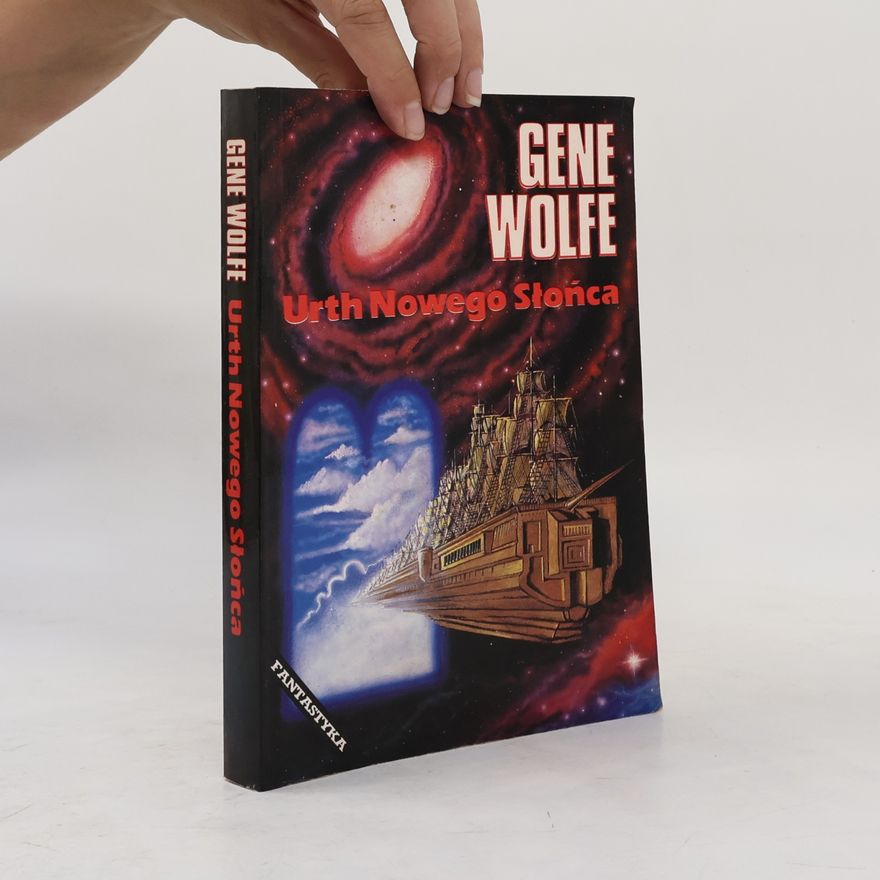 Gene Wolfe Urth Nowego Słońca