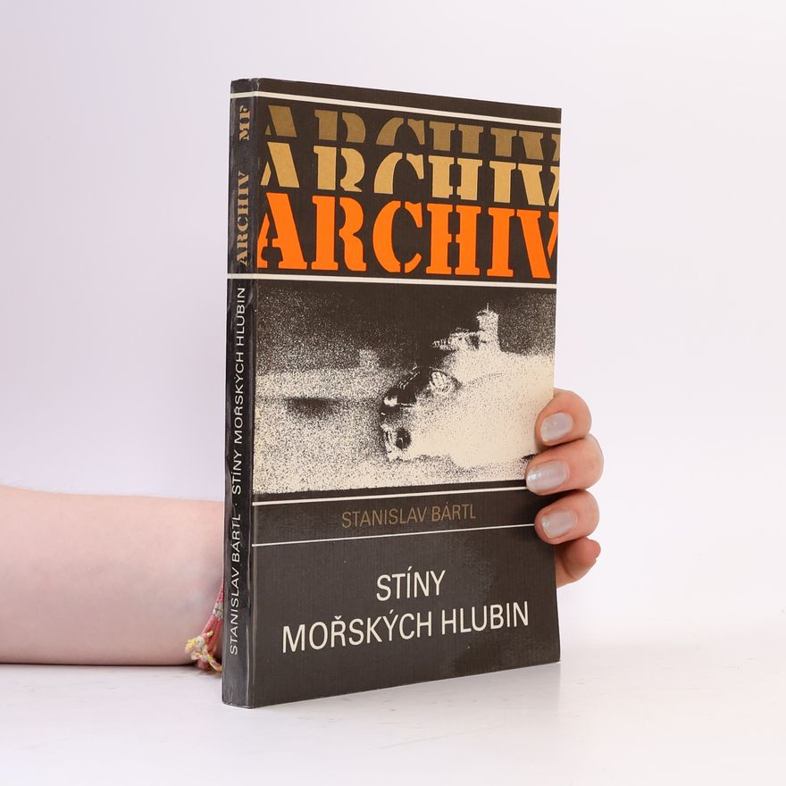 Stanislav Bártl Stíny mořských hlubin