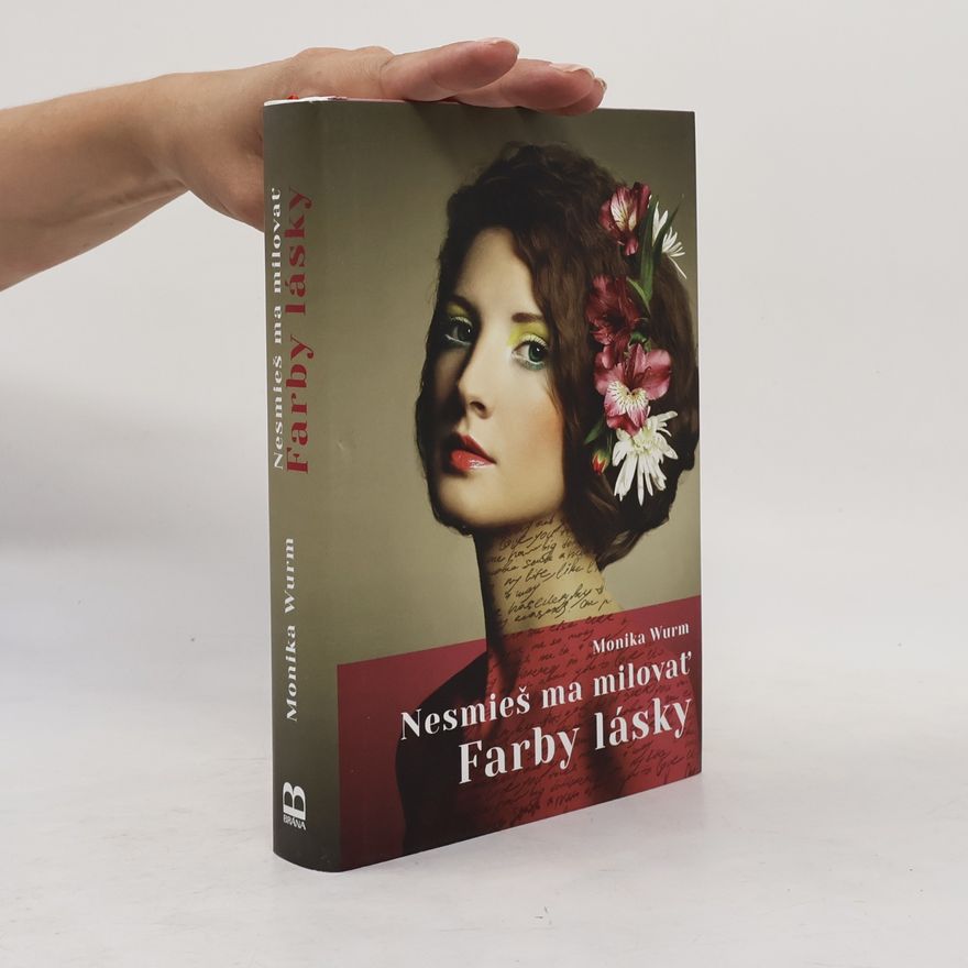 Monika Wurm Farby lásky
