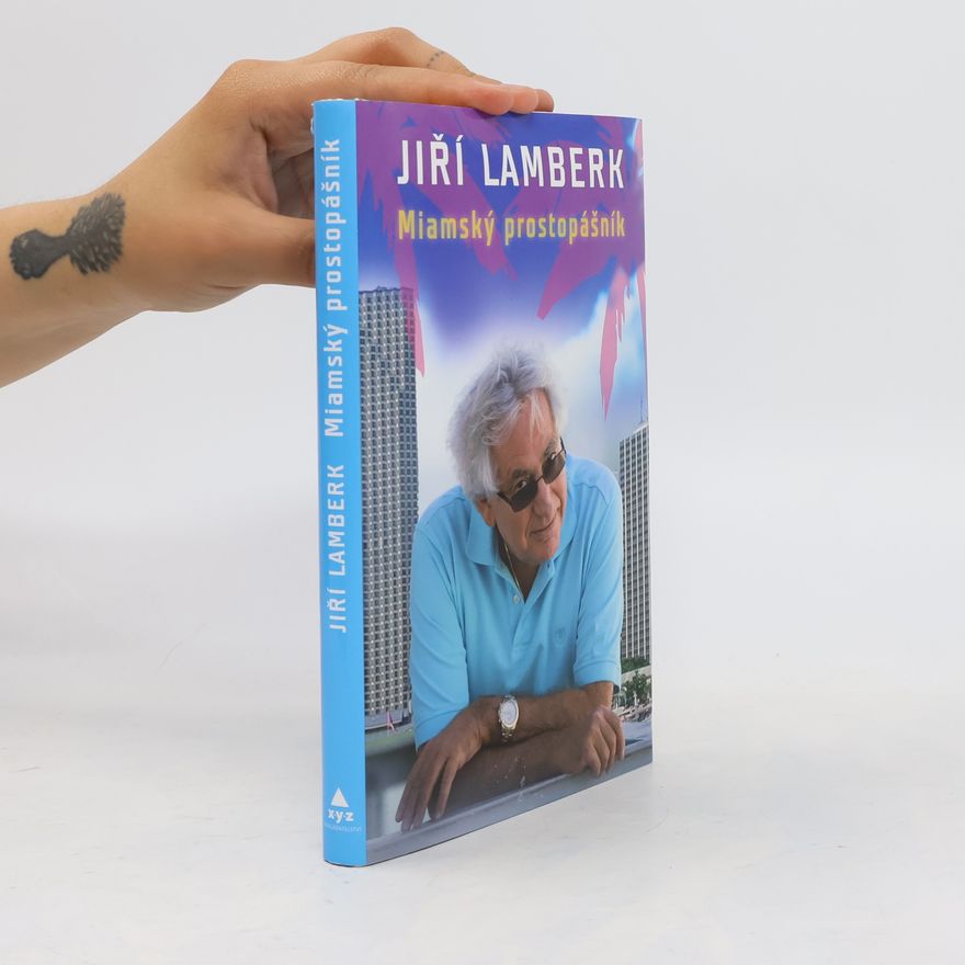 Jiří Lamberk Miamský prostopášník