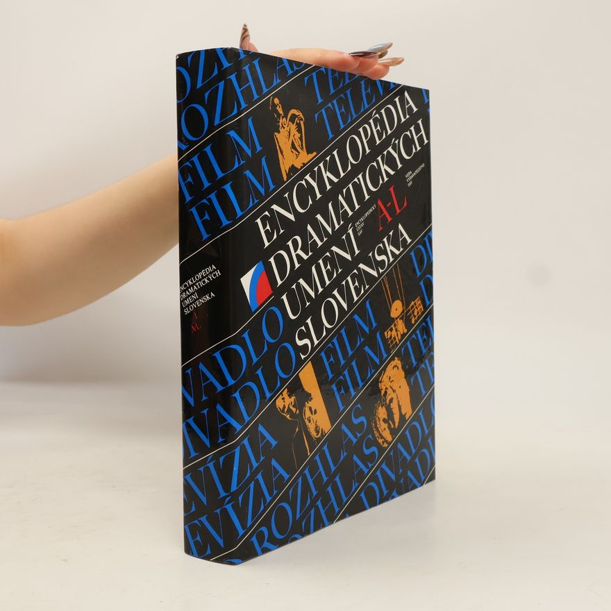 Autorenkollektiv Encyklopédia dramatických umení Slovenska 1: A-L