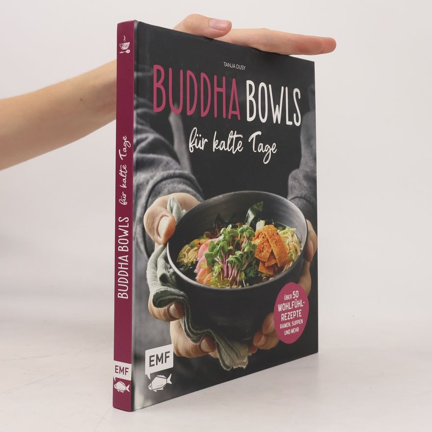 Tanja Dusy Buddha Bowls für kalte Tage