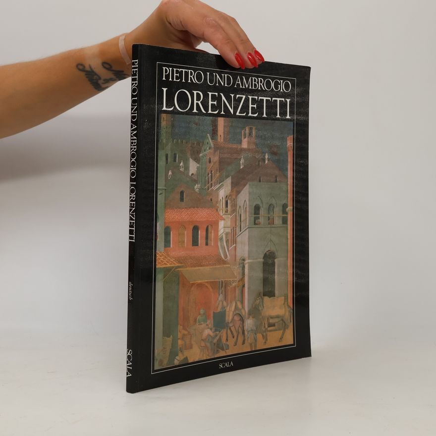 Autorenkollektiv Pietro und Ambrogio Lorenzetti
