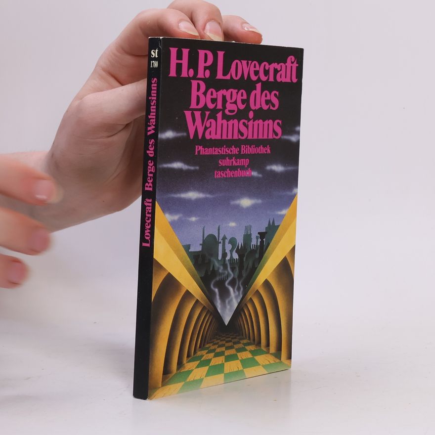 Howard Phillips Lovecraft Berge des Wahnsinns