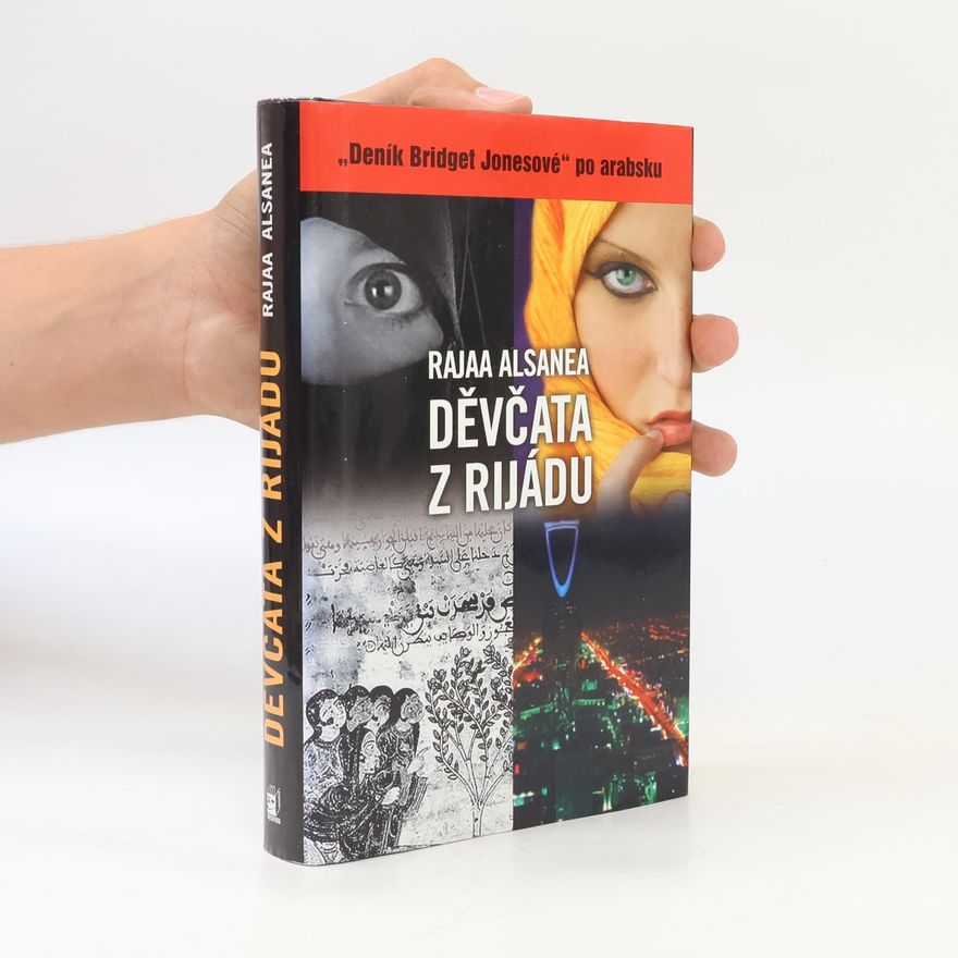 Rajaa Alsanea Děvčata z Rijádu