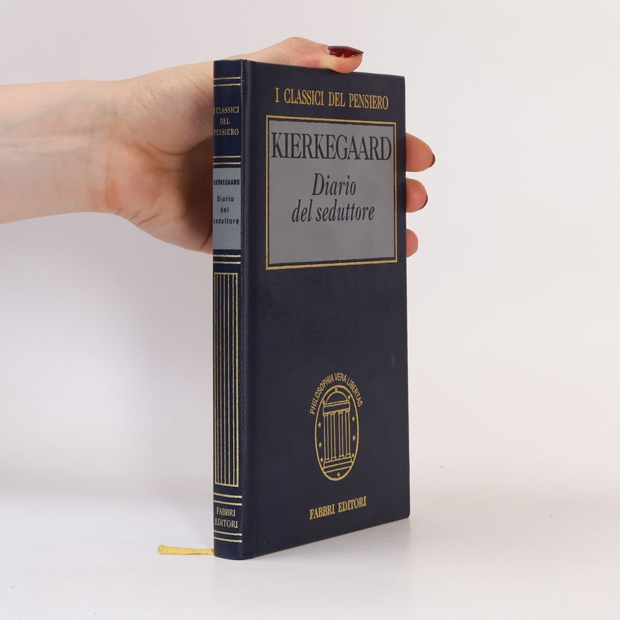 Søren Kierkegaard Diario del seduttore