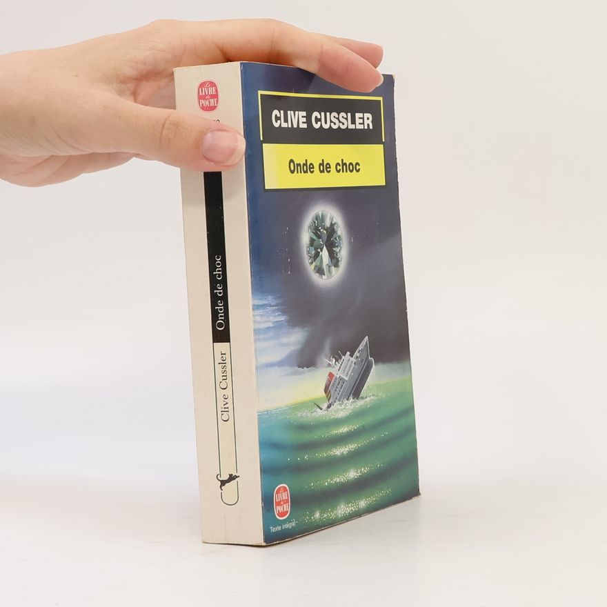 Clive Cussler Le Livre de Poche: Onde de choc - Texte intégral