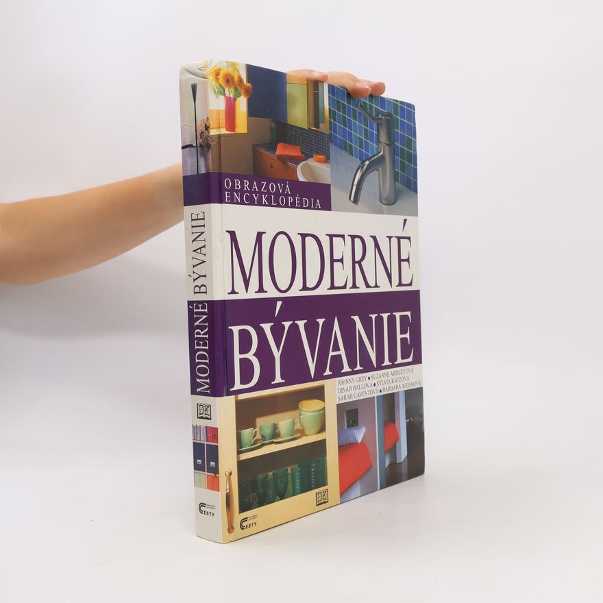 Autorenkollektiv Moderné bývanie - obrazová encyklopédia