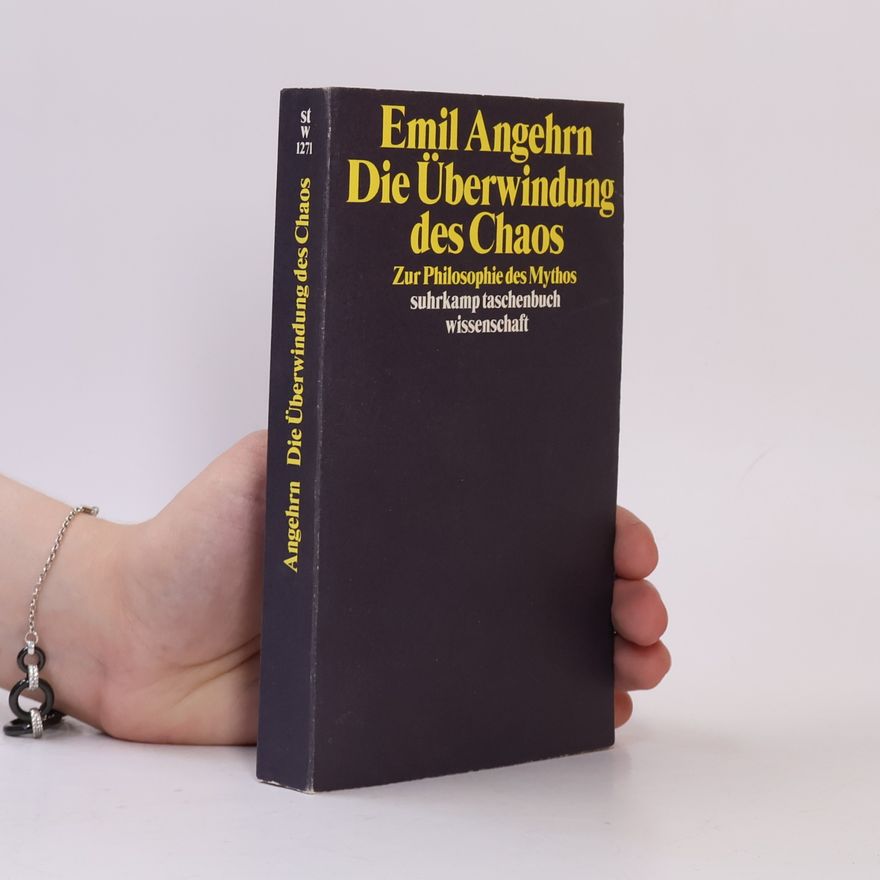 Emil Angehrn Suhrkamp Taschenbuch Wissenschaft - 1271: Die Überwindung des Chaos