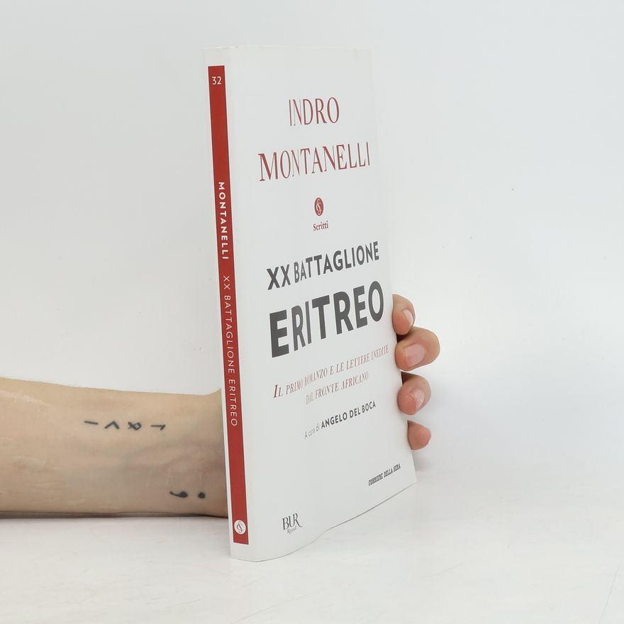 Indro Montanelli XX Battaglione eritreo