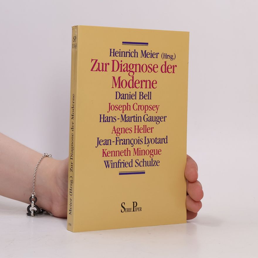 Ágnes Heller Veröffentlichungen der Carl Friedrich von Siemens Stiftung - 1143: Zur Diagnose der Moderne