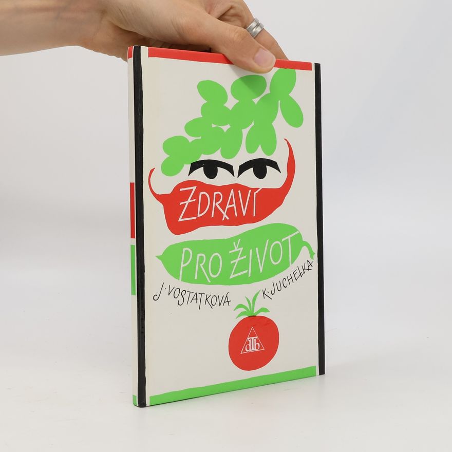 Jaroslava Vostatková Zdraví pro život
