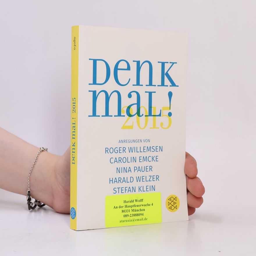 Carolin Emcke Denk mal! 2015