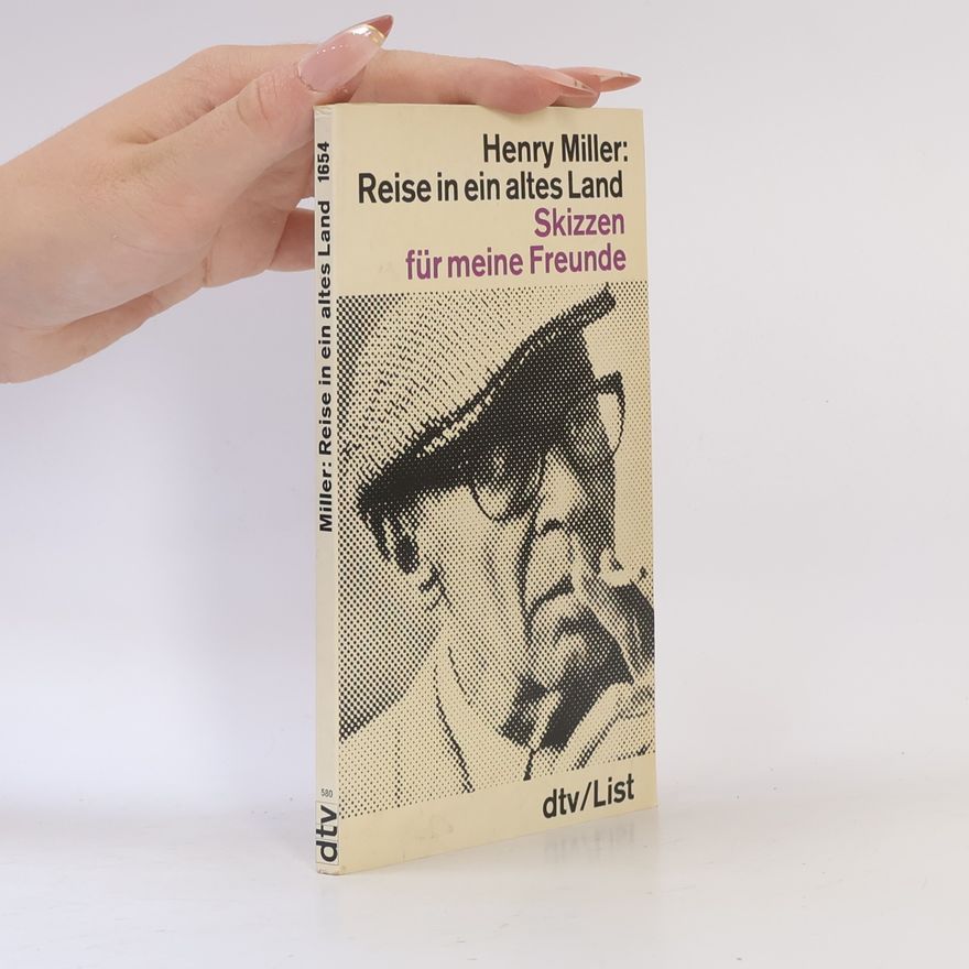Henry Miller Reise in ein altes Land