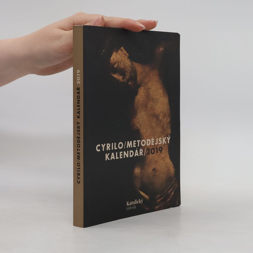 Renáta Holčáková Cyrilometodějský kalendář : 2019