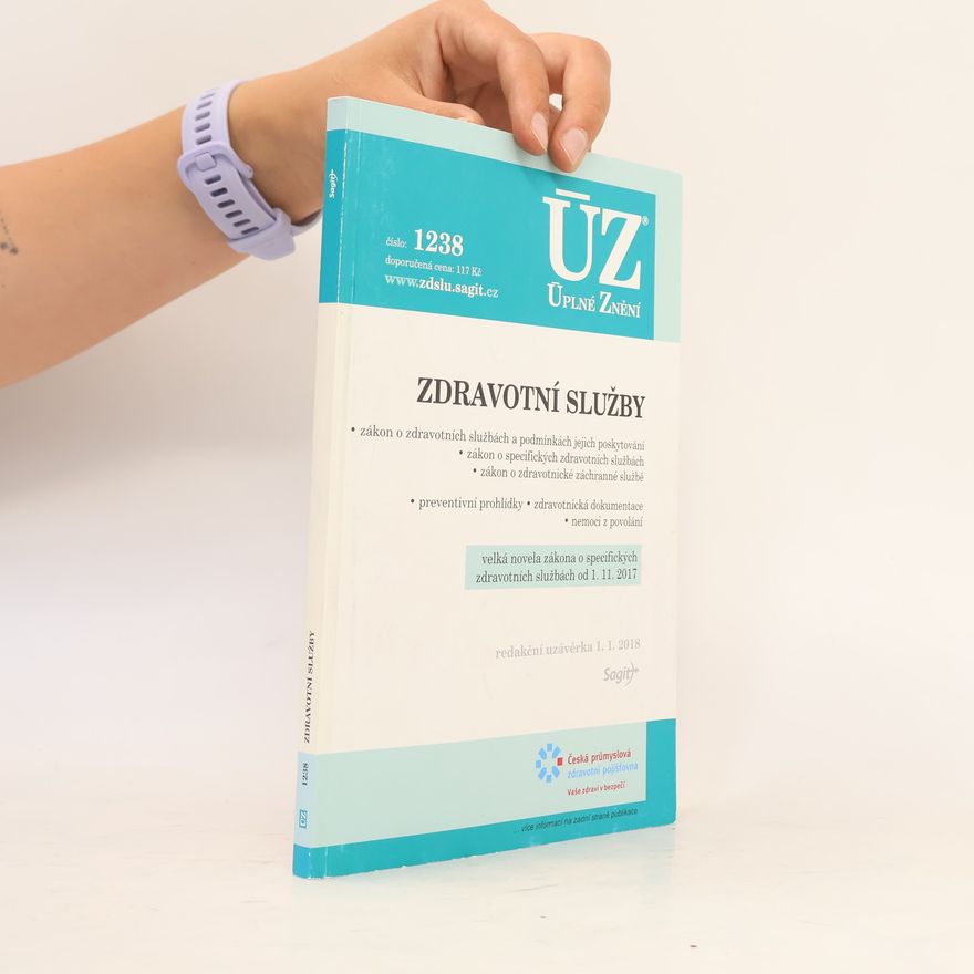 Autorenkollektiv ÚZ Úplné znění - 1238: Zdravotní služby
