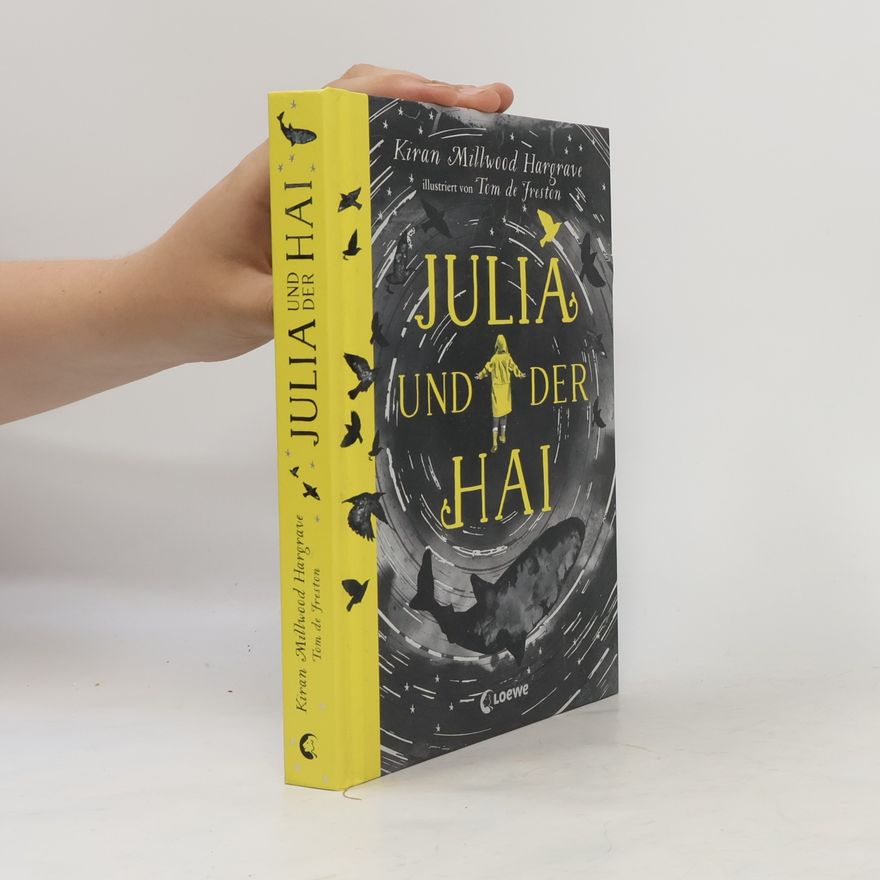 Kiran Millwood Hargrave Julia und der Hai
