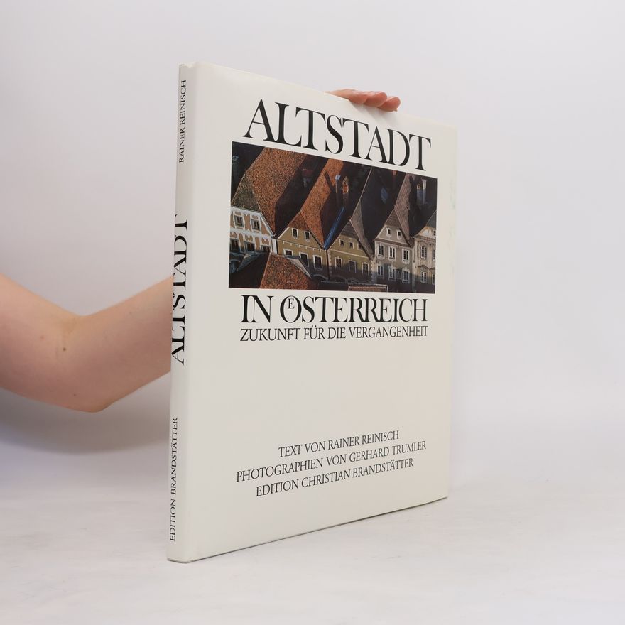 Rainer Reinisch Altstadt in Österreich