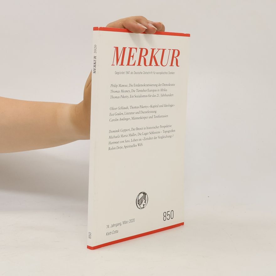 Christian Demand MERKUR Gegründet 1947 als Deutsche Zeitschrift für europäisches Denken - MERKUR Dt. Zeitschrift für europ. Denken
