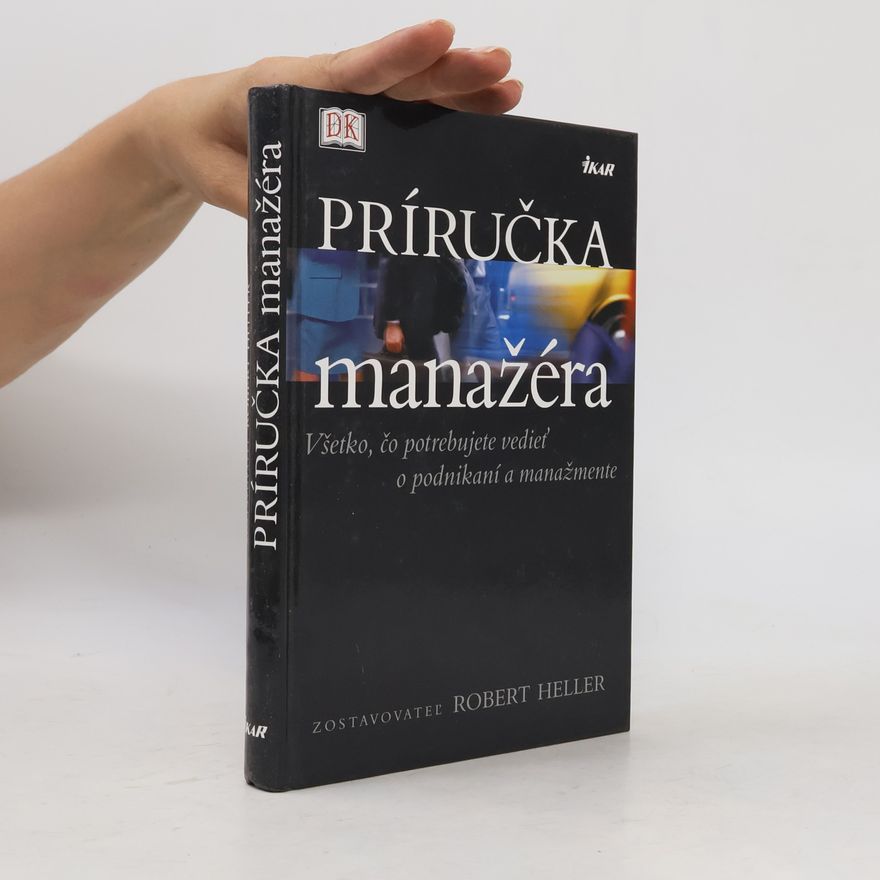 Robert Heller Príručka manažéra