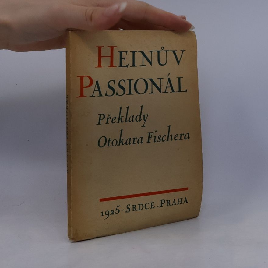 Otokar Fischer Heinův passionál