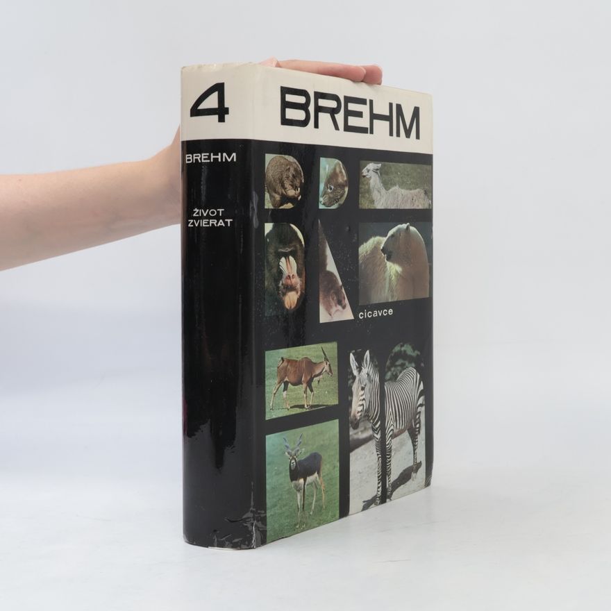 Alfred Edmund Brehm Život zvierat 4