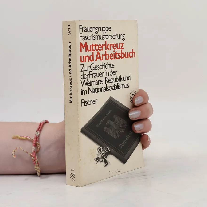Mutterkreuz und Arbeitsbuch | kolektiv | German | Book
