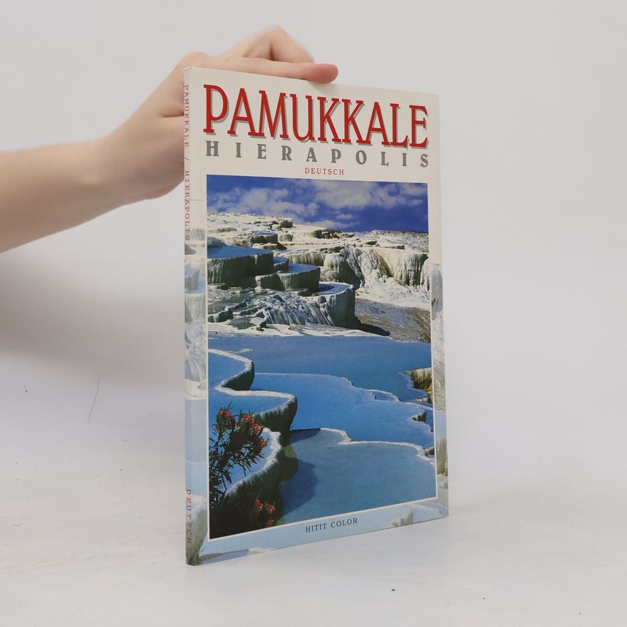 Tevhit Kekeč Pamukkale. Hierapolis