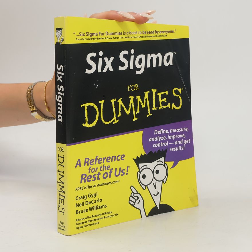 Craig Gygi Six sigma for dummies