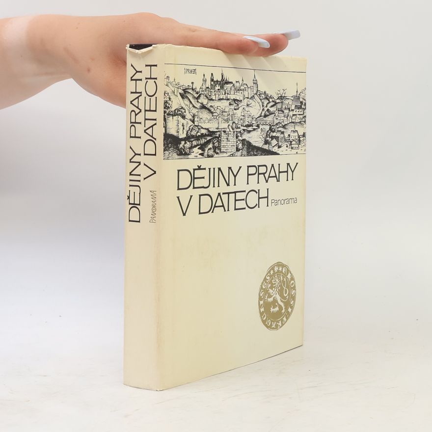 Kolektiv autorů Dějiny Prahy v datech