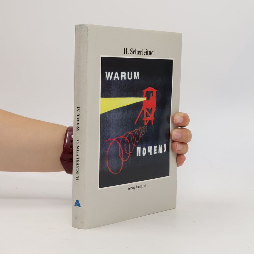 Hans Scherleitner Warum