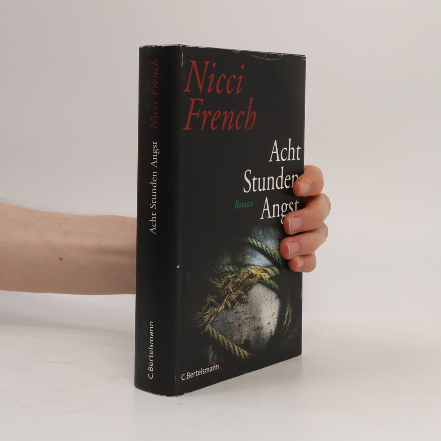 Nicci French Acht Stunden Angst