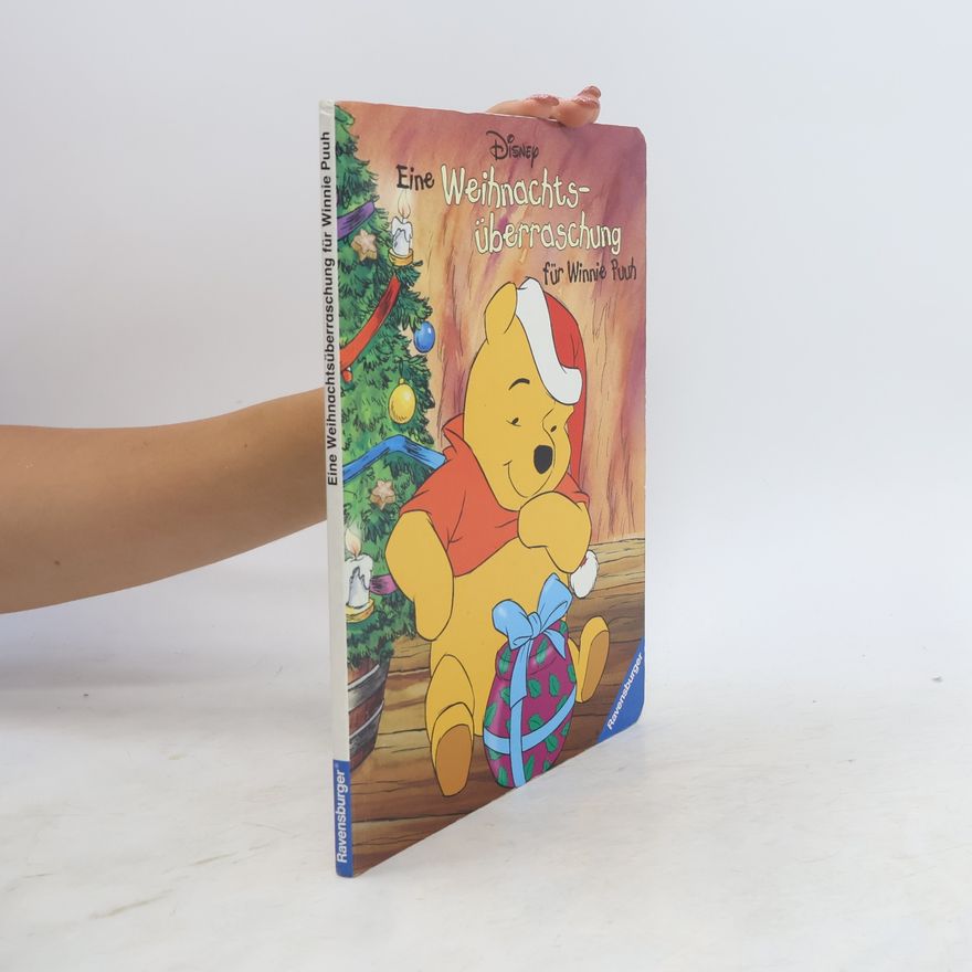 Kim Raymond Eine Weihnachtsüberraschung für Winnie Puuh