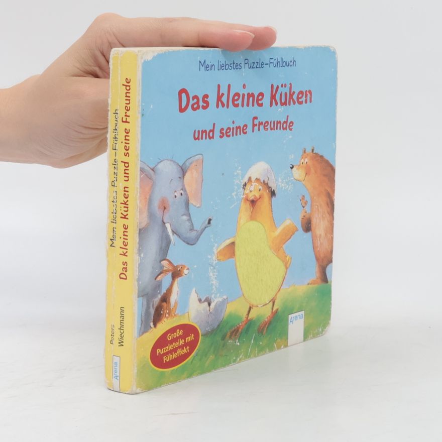 Wiechmann Das kleine Küken und seine Freunde
