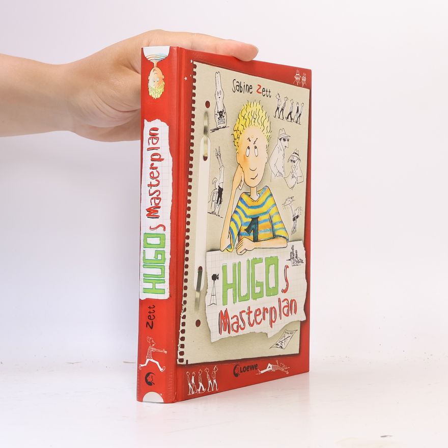 Sabine Zett Hugos Masterplan (Band 2)