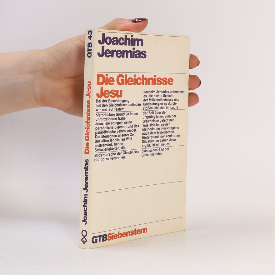 Joachim Jeremias Die Gleichnisse Jesu